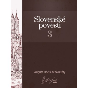 Slovenské povesti 3