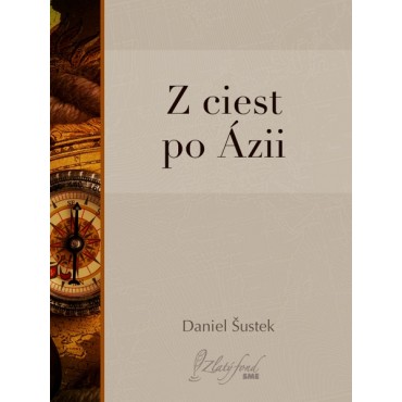 Z ciest po Ázii