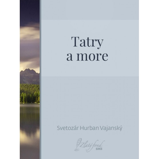 Tatry a more