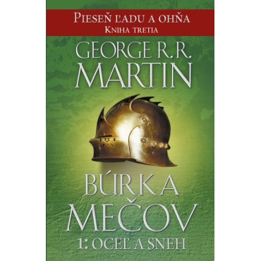 Búrka mečov 1: Oceľ a sneh