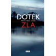 Dotek zla