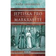 Jeptiška pro markraběte