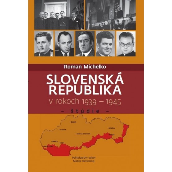 Slovenská republika v rokoch 1939 - 1945
