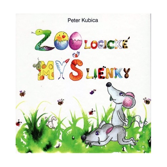 ZOOlogické MYŠlienky