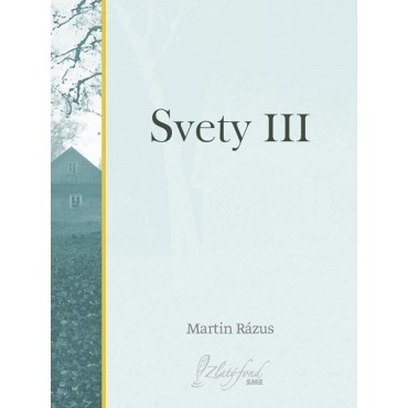 Svety III