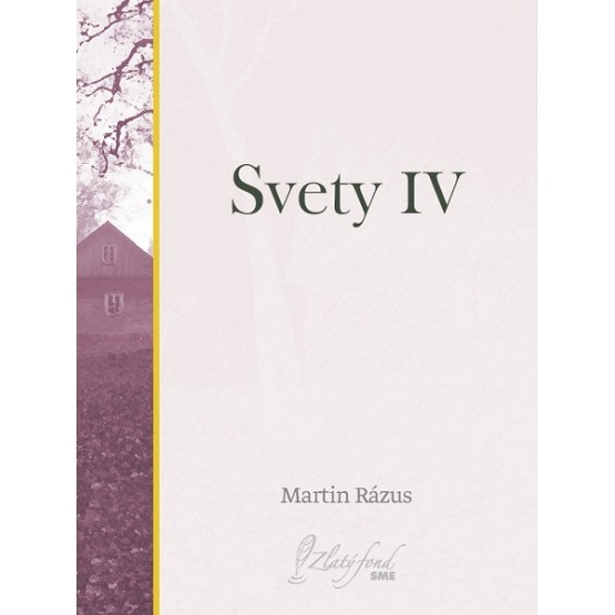 Svety IV