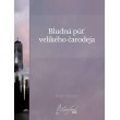 Bludná púť velikého čarodeja