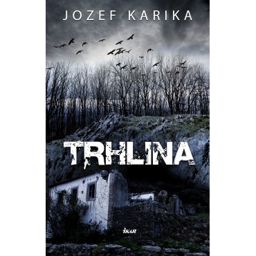 Trhlina
