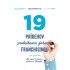 19 príbehov podnikania formou franchisingu