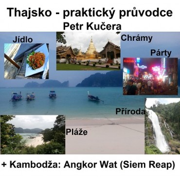 Thajsko - Praktický průvodce