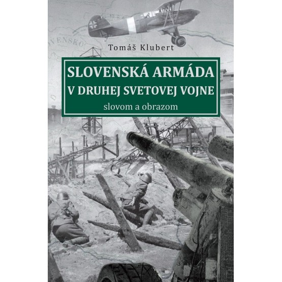 Slovenská armáda v druhej svetovej vojne