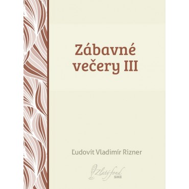 Zábavné večery III