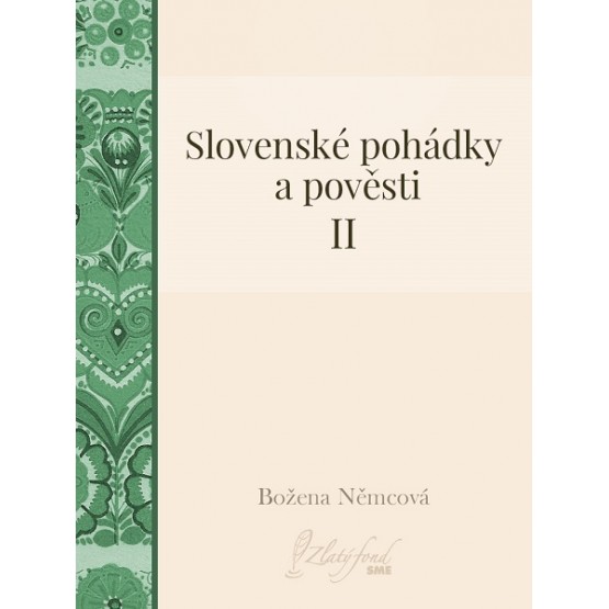 Slovenské pohádky a pověsti II