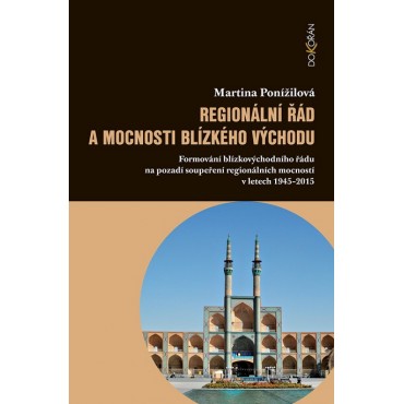 Regionální řád a mocnosti Blízkého východu