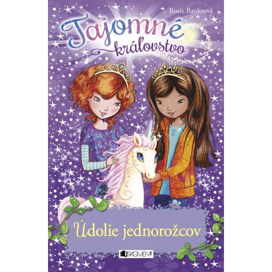 Tajomné kráľovstvo: Údolie jednorožcov