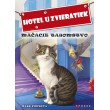 Hotel u zvieratiek - Mačacie tajomstvo