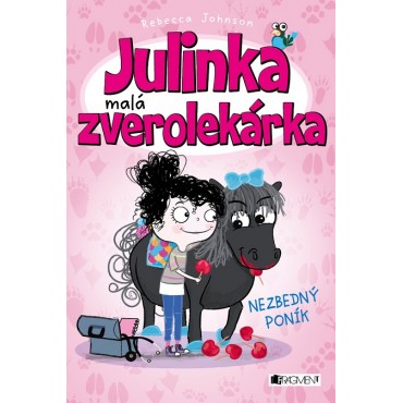 Julinka – malá zverolekárka: Nezbedný poník