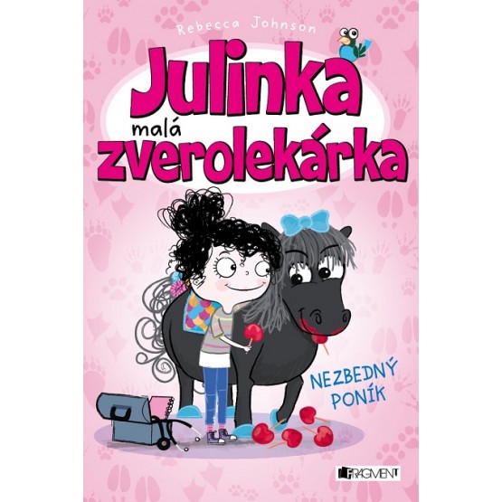 Julinka – malá zverolekárka: Nezbedný poník
