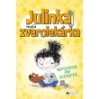 Julinka – malá zverolekárka: Nemocnica pre zvieratká
