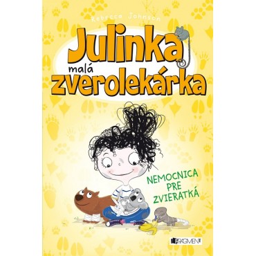 Julinka – malá zverolekárka: Nemocnica pre zvieratká