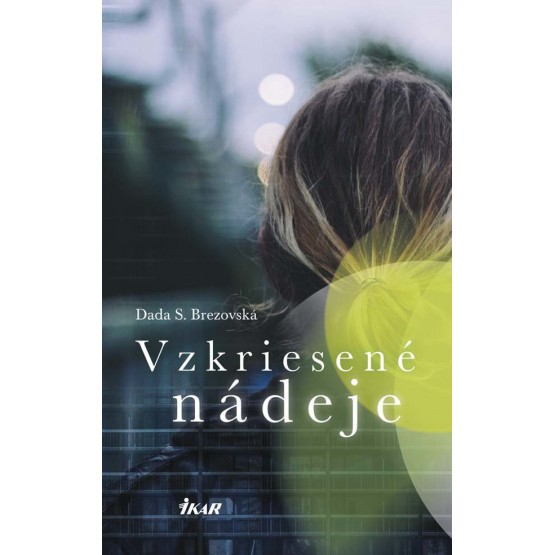 Vzkriesené nádeje