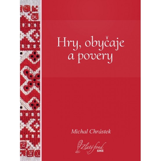 Hry, obyčaje a povery
