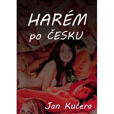 Hárem po česku!