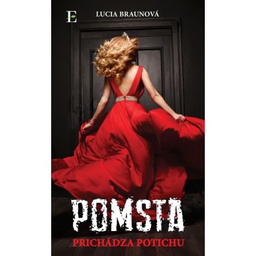 Pomsta prichádza potichu