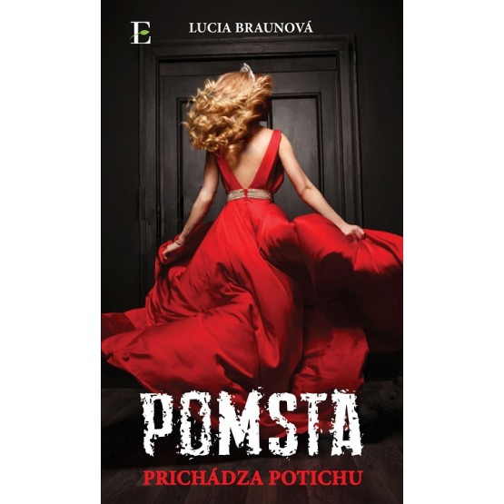 Pomsta prichádza potichu