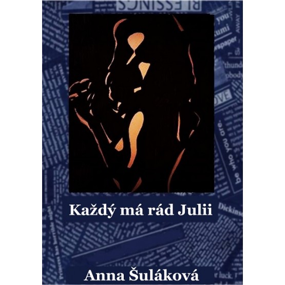 Každý má rád Julii