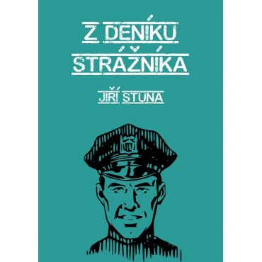 Z deníku strážníka