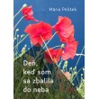 Deň, keď som sa zbalila do neba