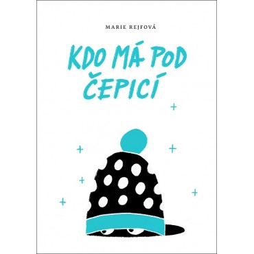 Kdo má pod čepicí