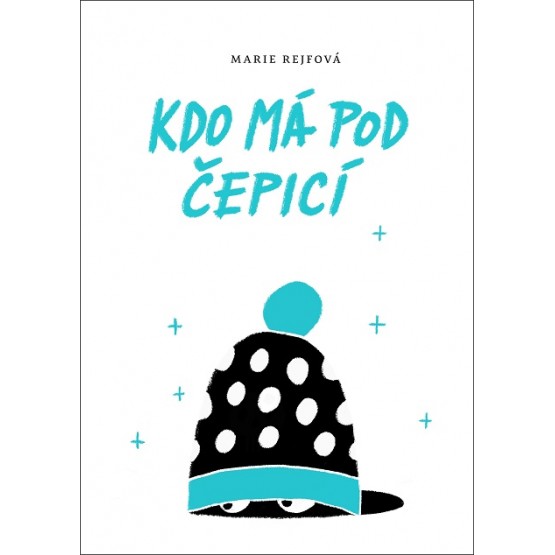 Kdo má pod čepicí