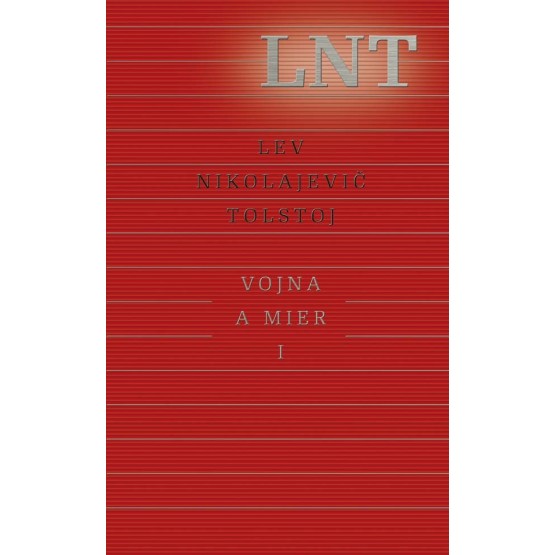 Vojna a mier I.