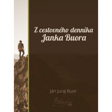 Z cestovného denníka Janka Buora