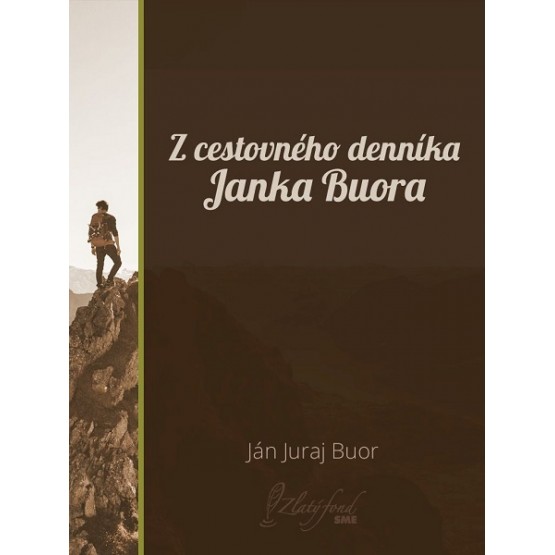 Z cestovného denníka Janka Buora