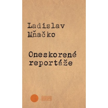 Oneskorené reportáže