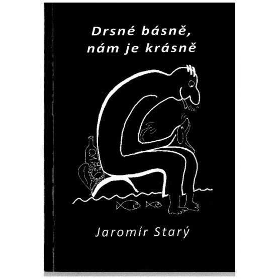 Drsné básně, nám je krásně
