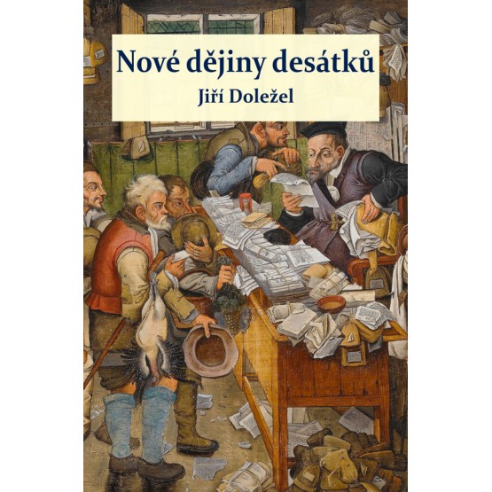Nové dějiny desátků