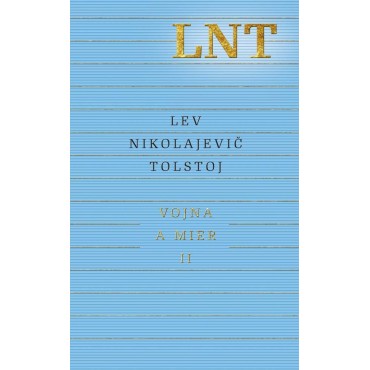 Vojna a mier II.
