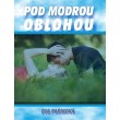 Pod modrou oblohou