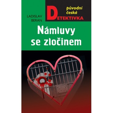 Námluvy se zločinem
