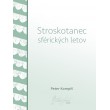 Stroskotanec sférických letov