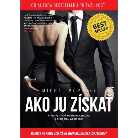 Ako ju získať