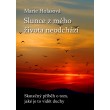 Slunce z mého života neodchází