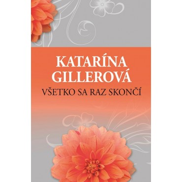 Všetko sa raz skončí