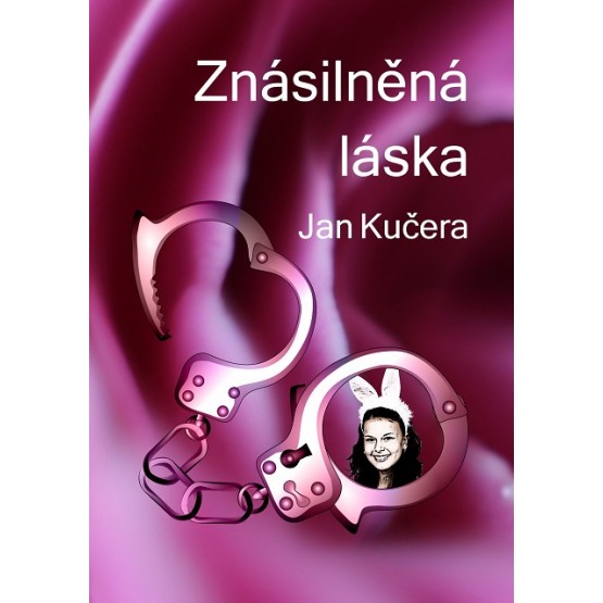 Znásilněná láska