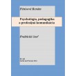 Psychológia, pedagogika a profesijná komunikácia