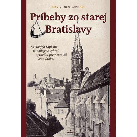 Príbehy zo starej Bratislavy